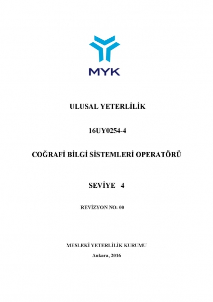 CBS Operatörü ve CBS Uzmanlığı İçin Ulusal Yeterlilikler Yayınlandı