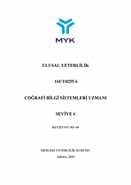 CBS Operatörü ve CBS Uzmanlığı İçin Ulusal Yeterlilikler Yayınlandı