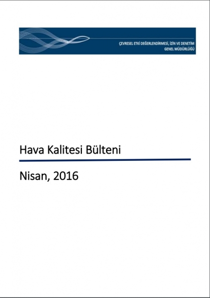 Nisan Ayı Hava Kalitesi Bülteni Yayınlandı