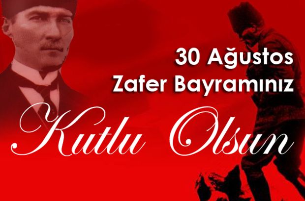   30 Ağustos Zafer Bayramı Mesajı