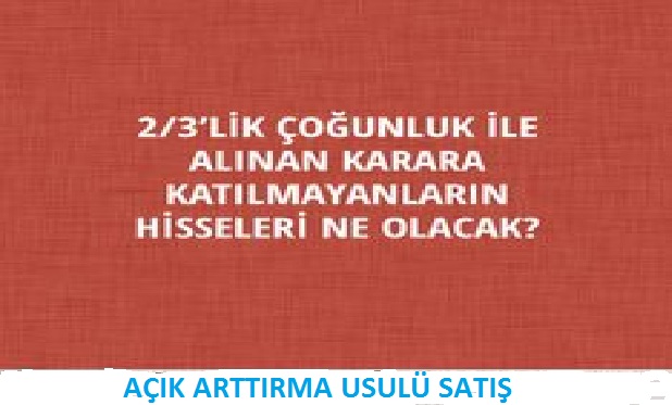 Açık Arttırma Usulü Satış 