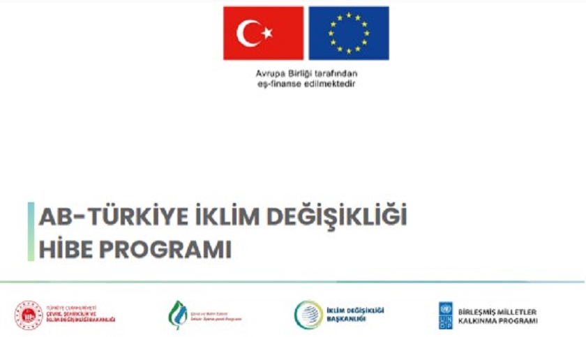 AB-Türkiye İklim Değişikliği Hibe Programı’nın Tanıtım ve Bilgilendirme Toplantıları Bugün Başlıyor