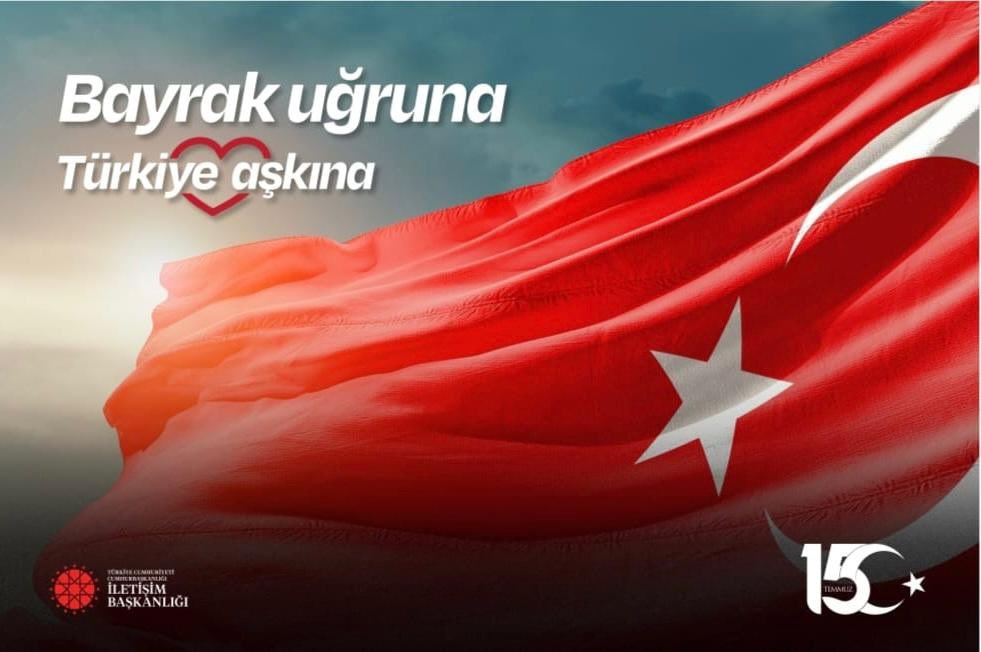 15 Temmuz Demokrasi ve Milli Birlik Günü