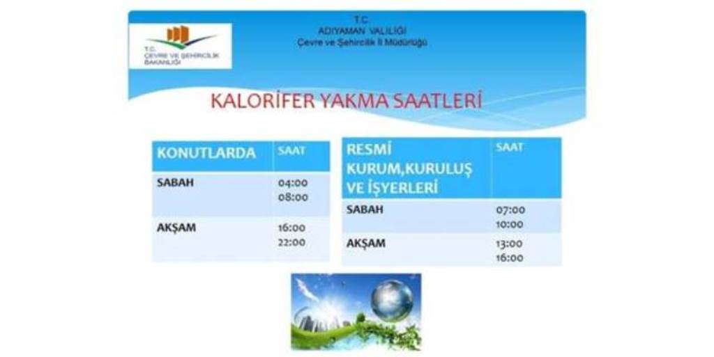 KALORİFER YAKMA SAATLERİ