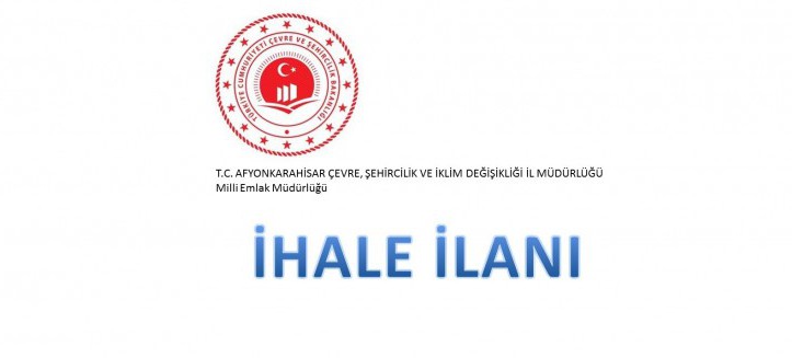 Çevre, Şehircilik Ve İklim Değişikliği Bakanlığımız Uhdesinde Bulunan Taşınmazlara Ait Satış İhale İlanı