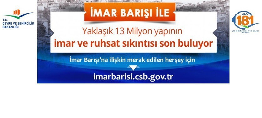 İmar Barışı İçin Son Başvuru Tarihi: 31 Ekim 2018