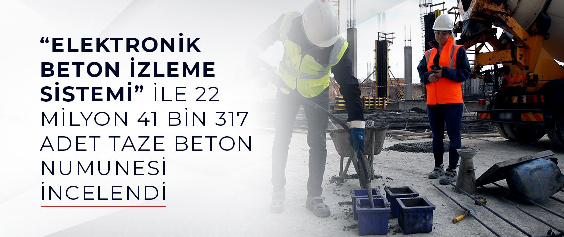 ELEKTRONİK BETON İZLEME SİSTEMİ’NİN BAŞARISI DÜNYAYA ÖRNEK OLDU