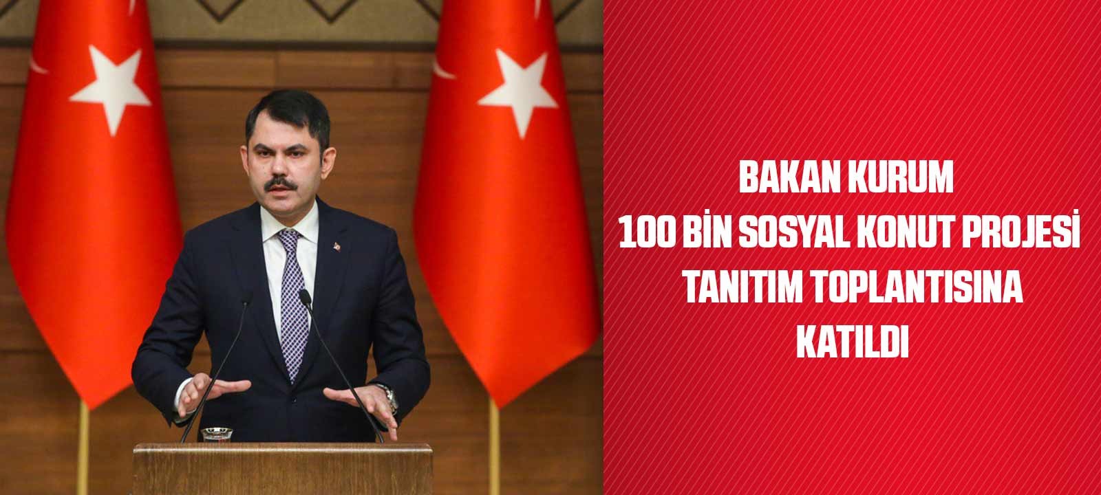 KURUM: “GECE GÜNDÜZ DEMEDEN 850 BİN BAĞIMSIZ BÖLÜM ÜRETTİK”