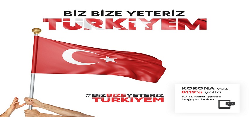 Biz Bize Yeteriz Türkiyem