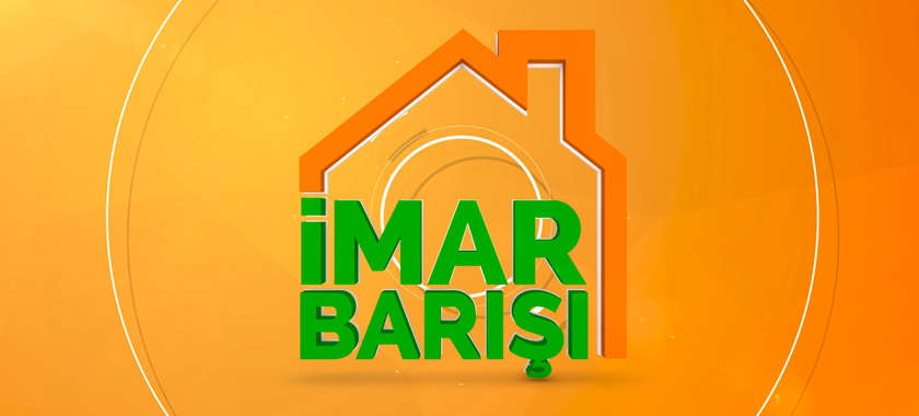 İmar Barışında Süre Uzatımı