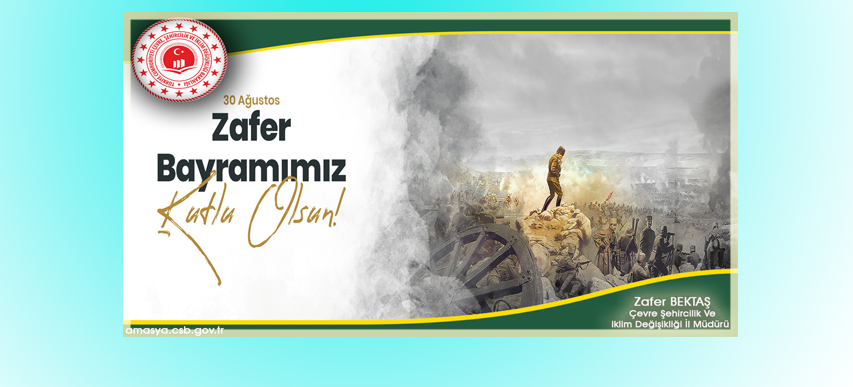 30 Ağustos Zafer Bayramı Kutlu Olsun