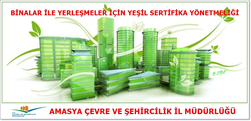 Binalar İle Yerleşmeler İçin Yeşil Sertifika Yönetmeliği