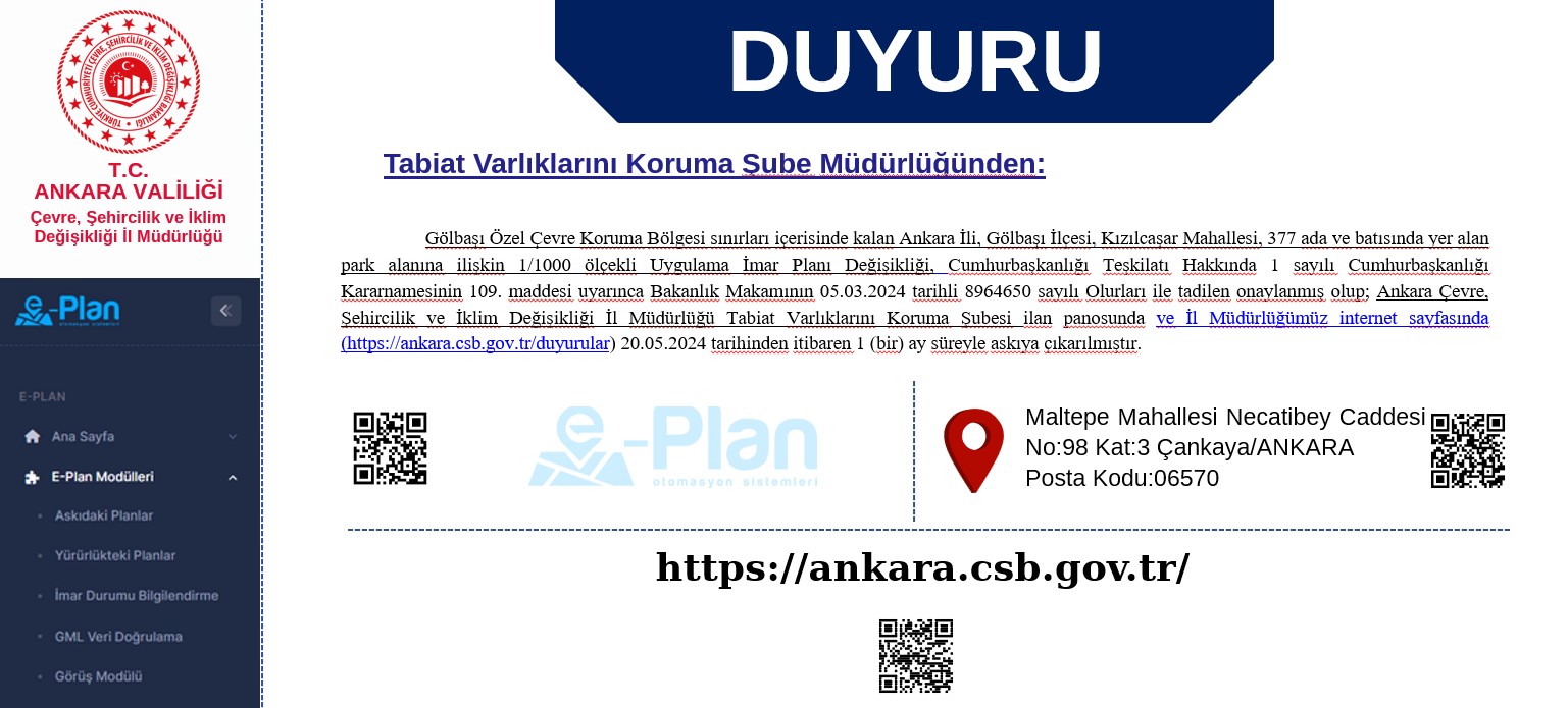 Gölbaşı Özel Çevre Koruma Bölgesi sınırları içerisinde kalan Ankara İli, Gölbaşı İlçesi, Kızılcaşar Mahallesi, 377 ada ve batısında yer alan park