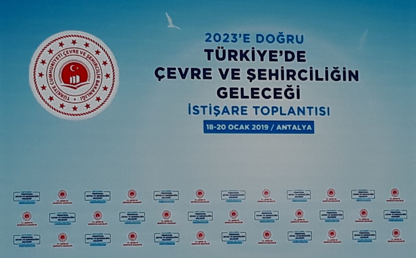 2023'e Doğru Türkiye'de Çevre ve Şehirciliğin Geleceği İstişare Toplantısı Yapıldı