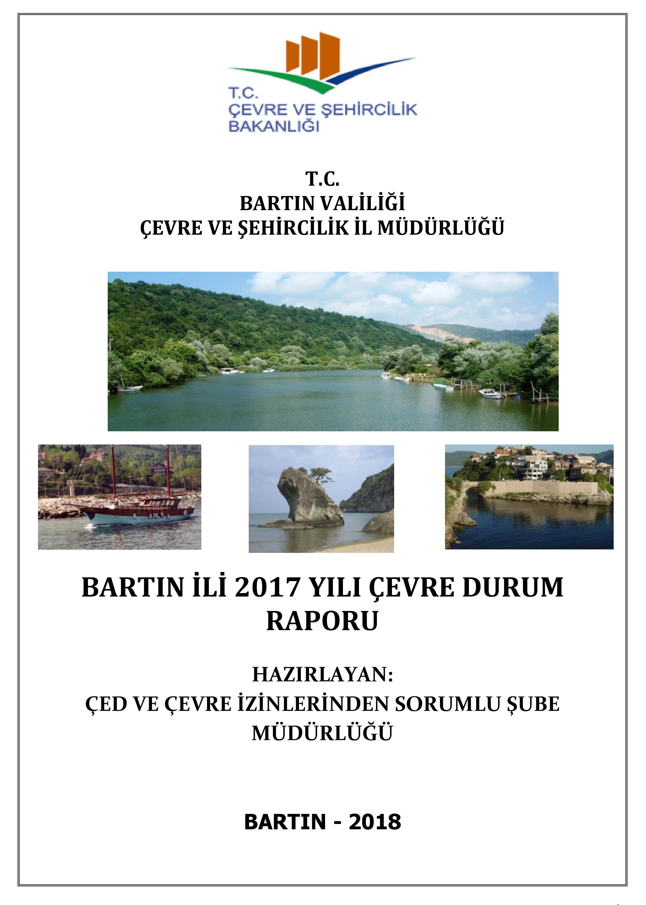 İlimizin 2017 Yılı Çevre Durum Raporu