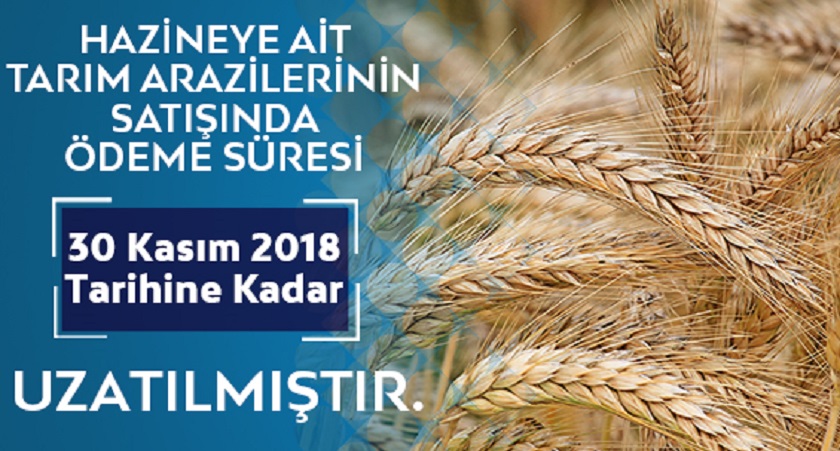 Tarım Arazileri İçin Süre Uzatımını Kaçırmayın