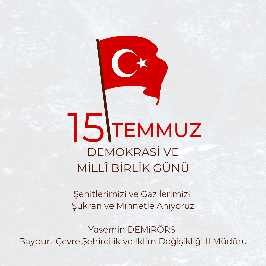 15 Temmuz Demokrasi ve Milli Birlik Günü