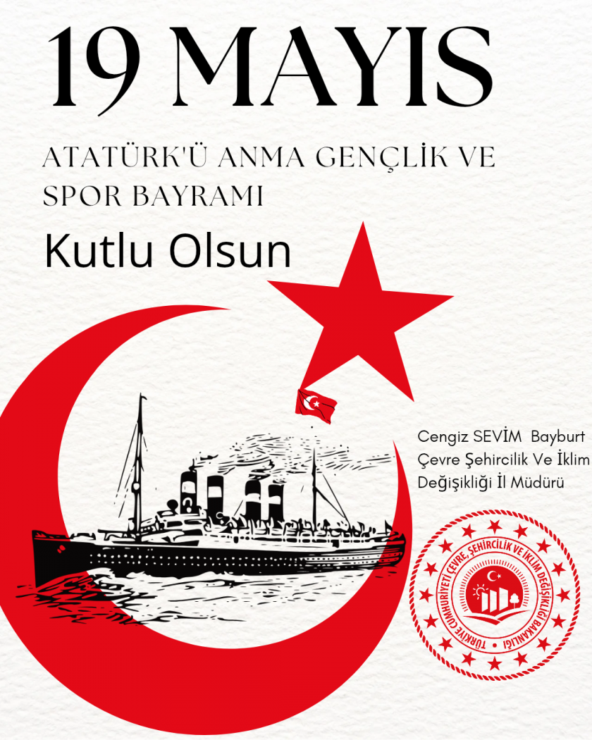 19 Mayıs Atatürk'ü Anma Gençlik ve Spor Bayramı Kutlu Olsun