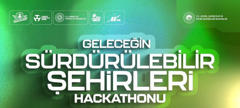 Geleceğin Sürdürülebilir Şehirleri Hackathonu