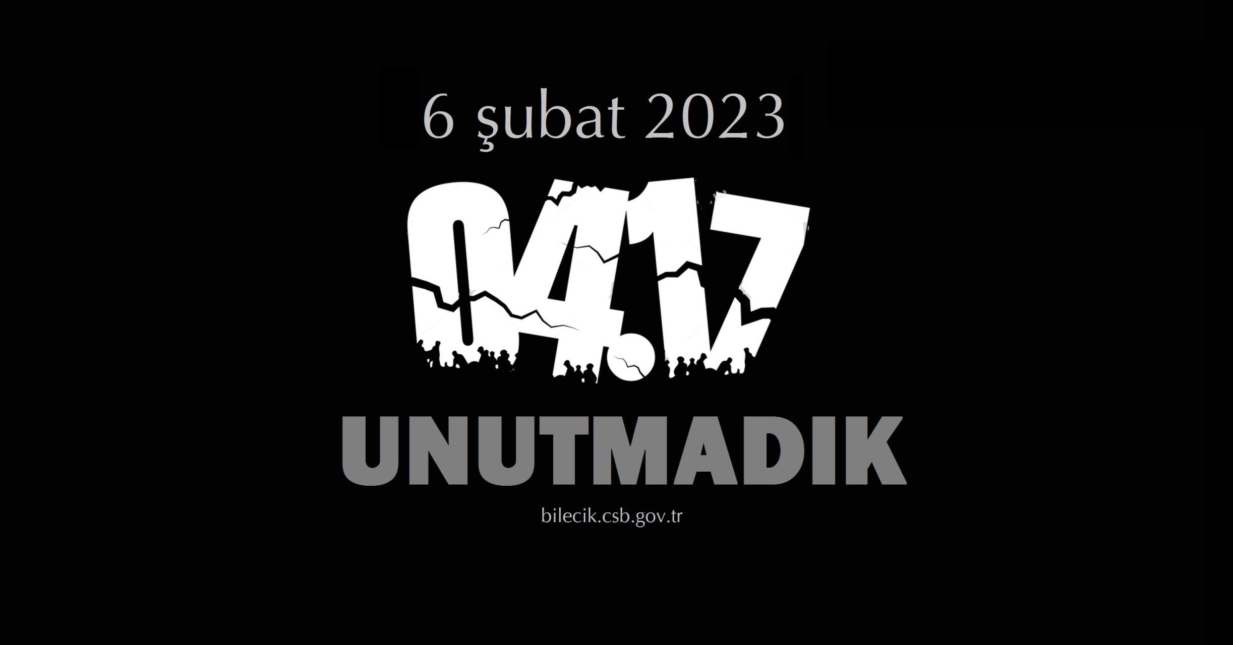 6 ŞUBAT DEPREMLERİNİ UNUTMADIK UNUTMAYACAĞIZ