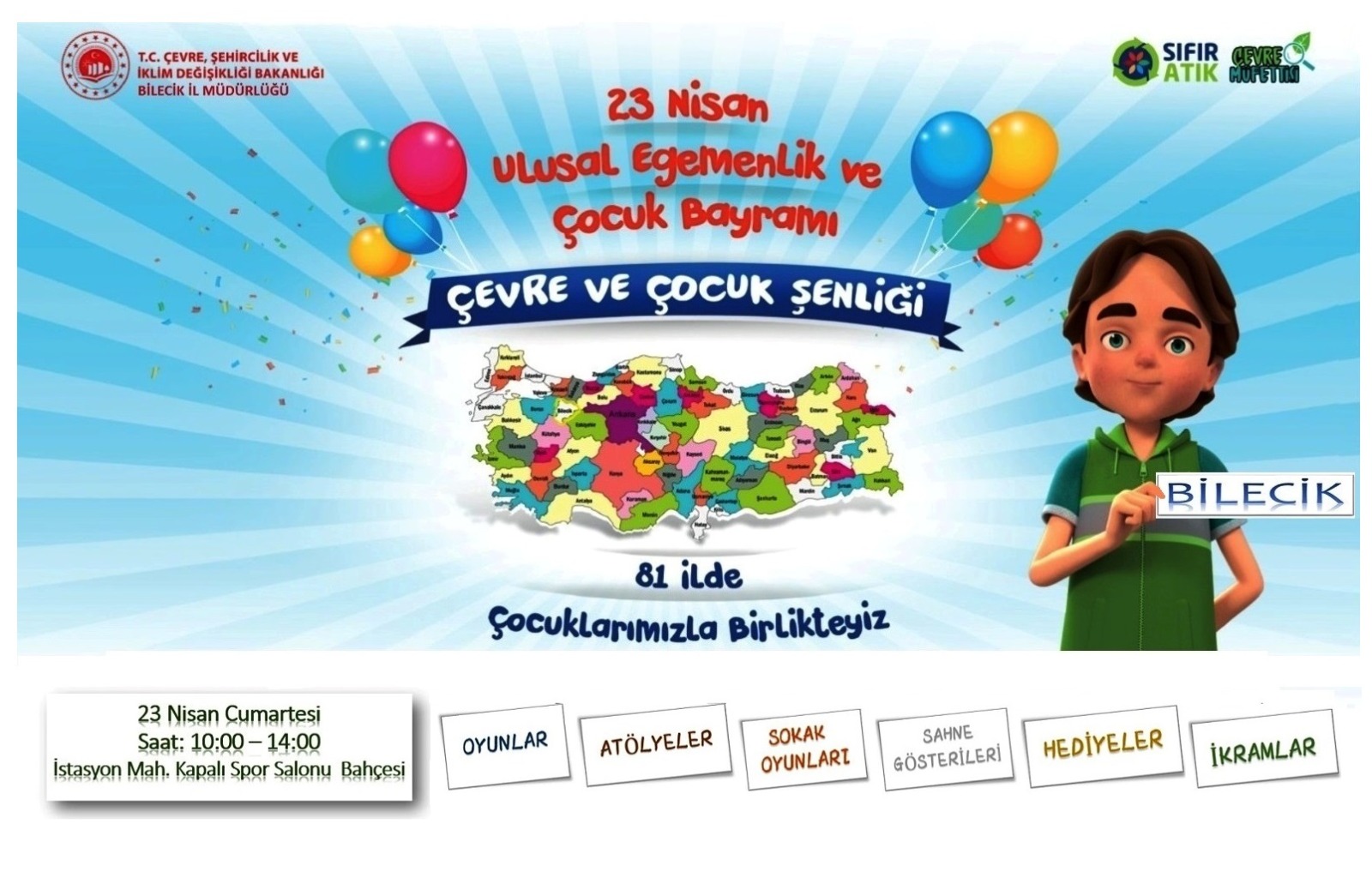 ÇEVRE VE ÇOCUK ŞENLİĞİ