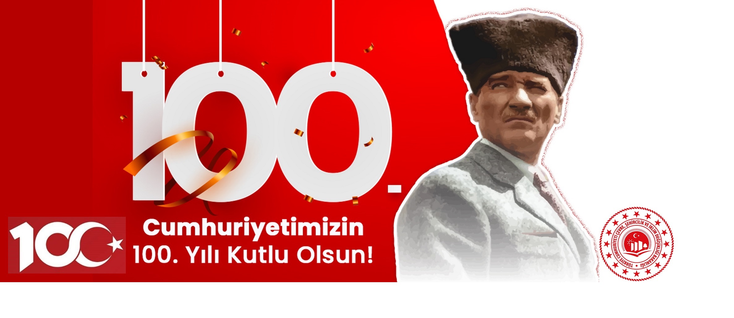 CUMHURİYETİMİZİN 100. YILI KUTLU OLSUN