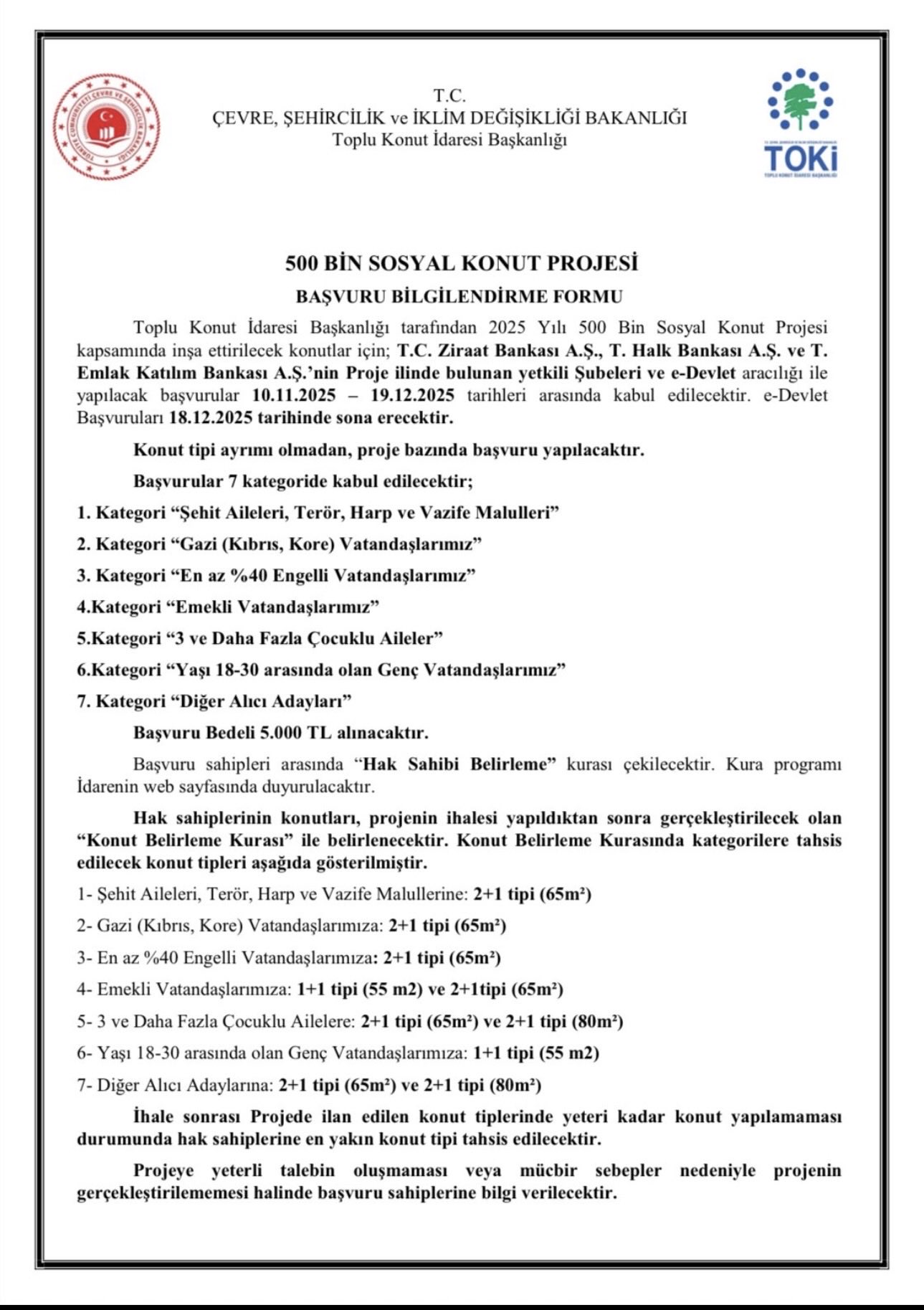 500 BİN SOSYAL KONUT PROJESİ BAŞVURU BİLGİLENDİRME FORMU