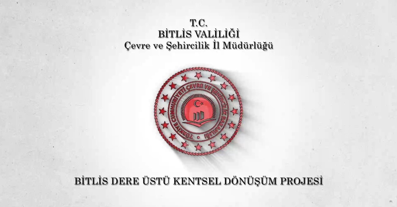 Bitlis Merkez Dereüstü Kentsel Dönüşüm Projesi