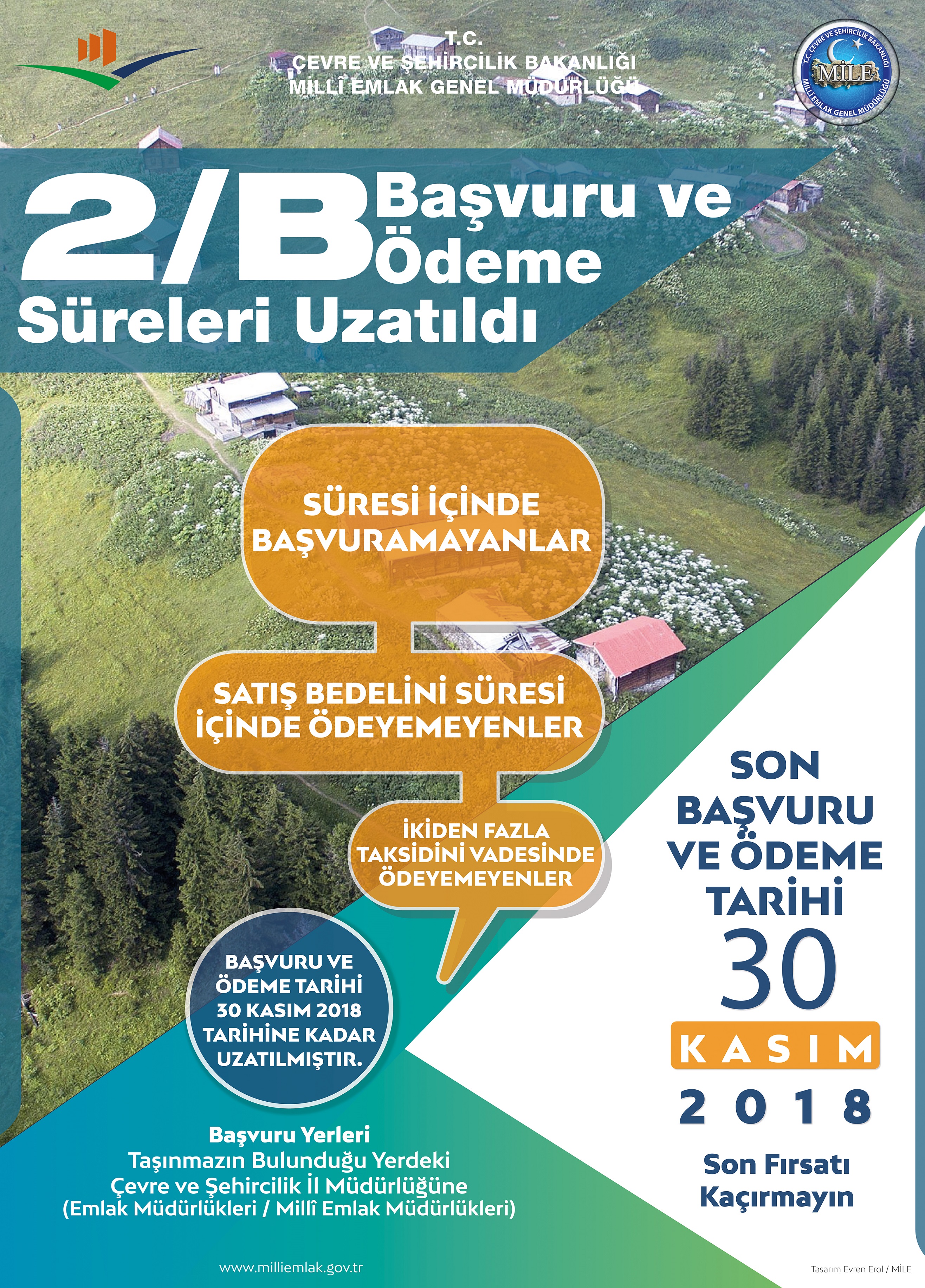 2/B VE TARIM ARAZİLERİNİN BAŞVURU İLE ÖDEME SÜRELERİNİN UZATILMASI HAKKINDA DUYURU