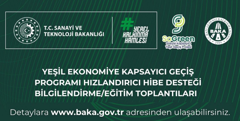 BAKA YEŞİL EKONOMİYE KAPSAYICI GEÇİŞ HİBE DESTEK BİLGİLENDİRME PROGRAMLARI