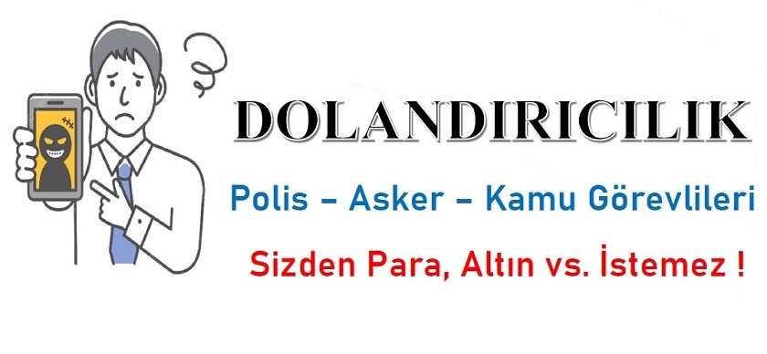 Dolandırıcılık Olayları