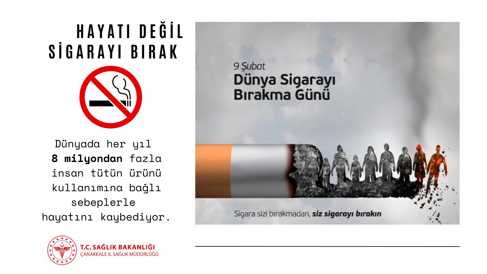 9 ŞUBAT SİGARAYI BIRAKMA GÜNÜ