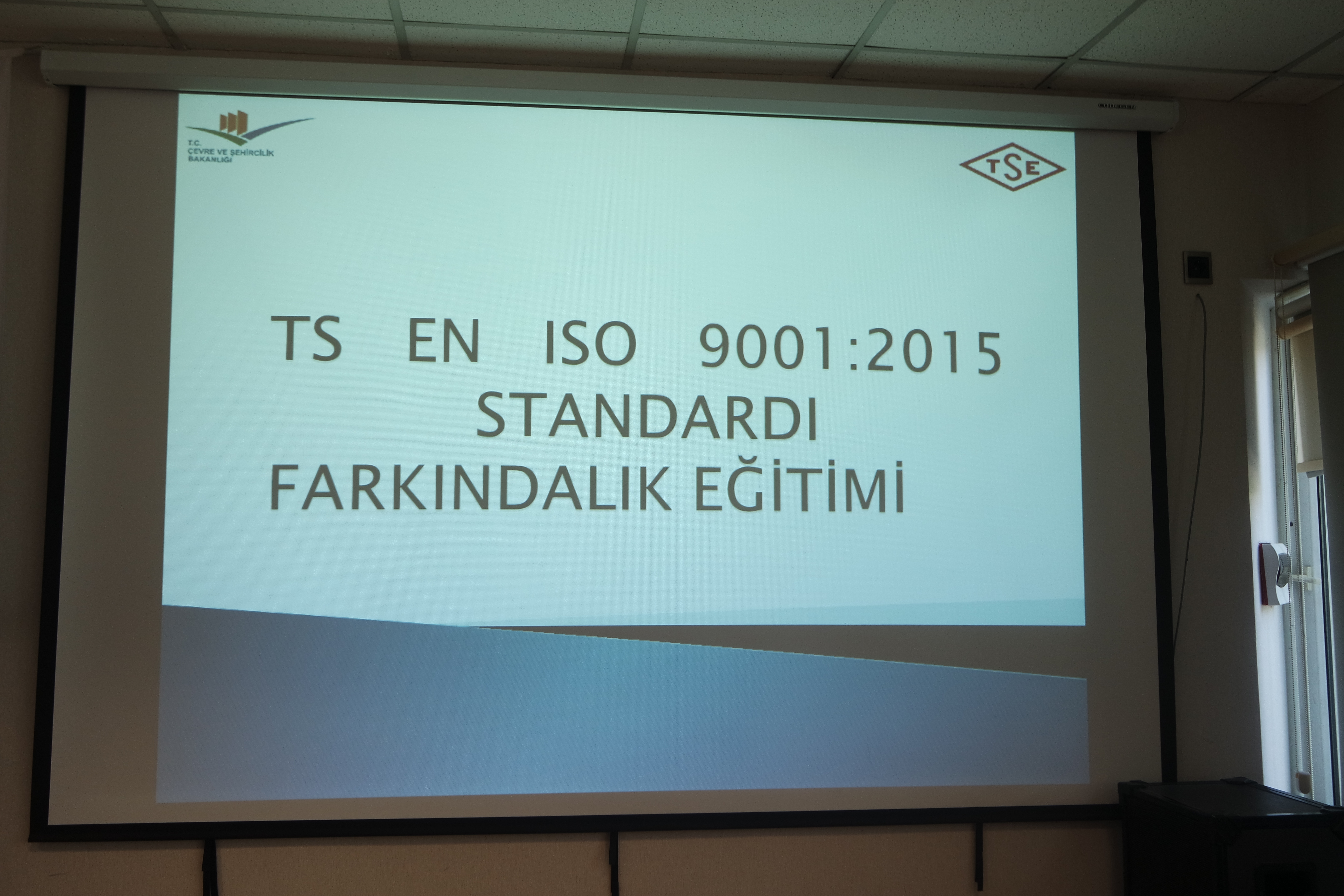ISO 9001:2015 Kalite Yönetim Sistemi Farkındalık Eğitimi Tapıldı.