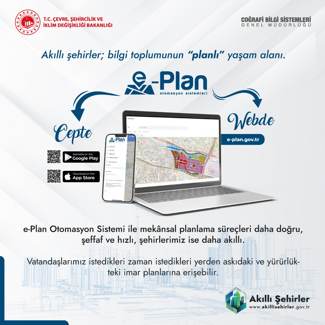 e-Plan Otomosyon Sistemi ile Mekansal Planlama Süreçleri
