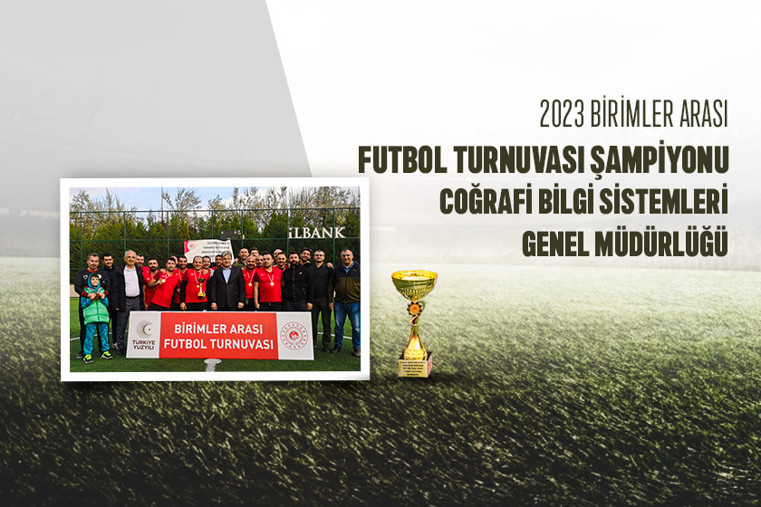 2023 Birimler Arası Futbol Turnuvası Şampiyonu