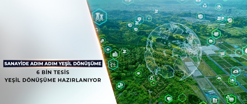 ÇEVRE, ŞEHİRCİLİK VE İKLİM DEĞİŞİKLİĞİ BAKANLIĞI YEŞİL DÖNÜŞÜMÜN STANDARTLARINI BELİRLİYOR