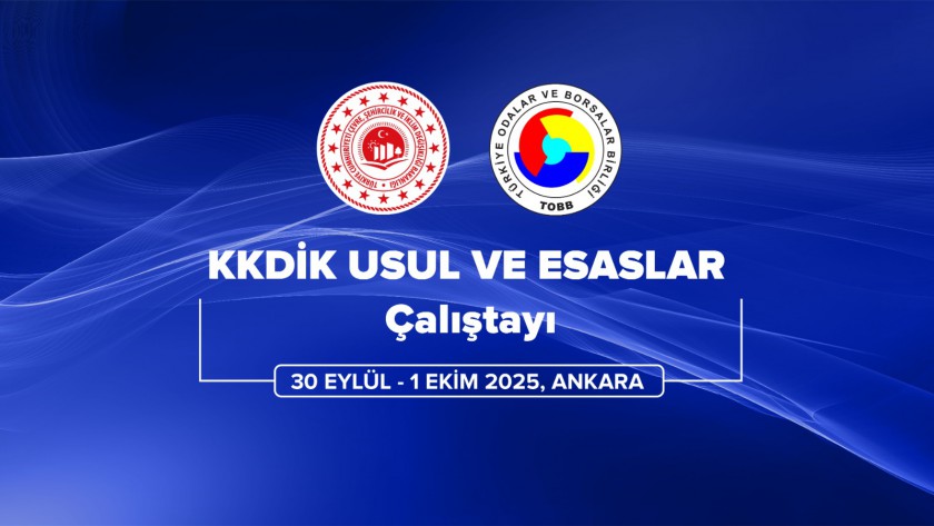 KKDİK Yönetmeliğinin Uygulanmasına İlişkin Usul ve Esaslar ile ilgili Bilgilendirme Toplantısı ve Çalıştayı gerçekleştirildi.