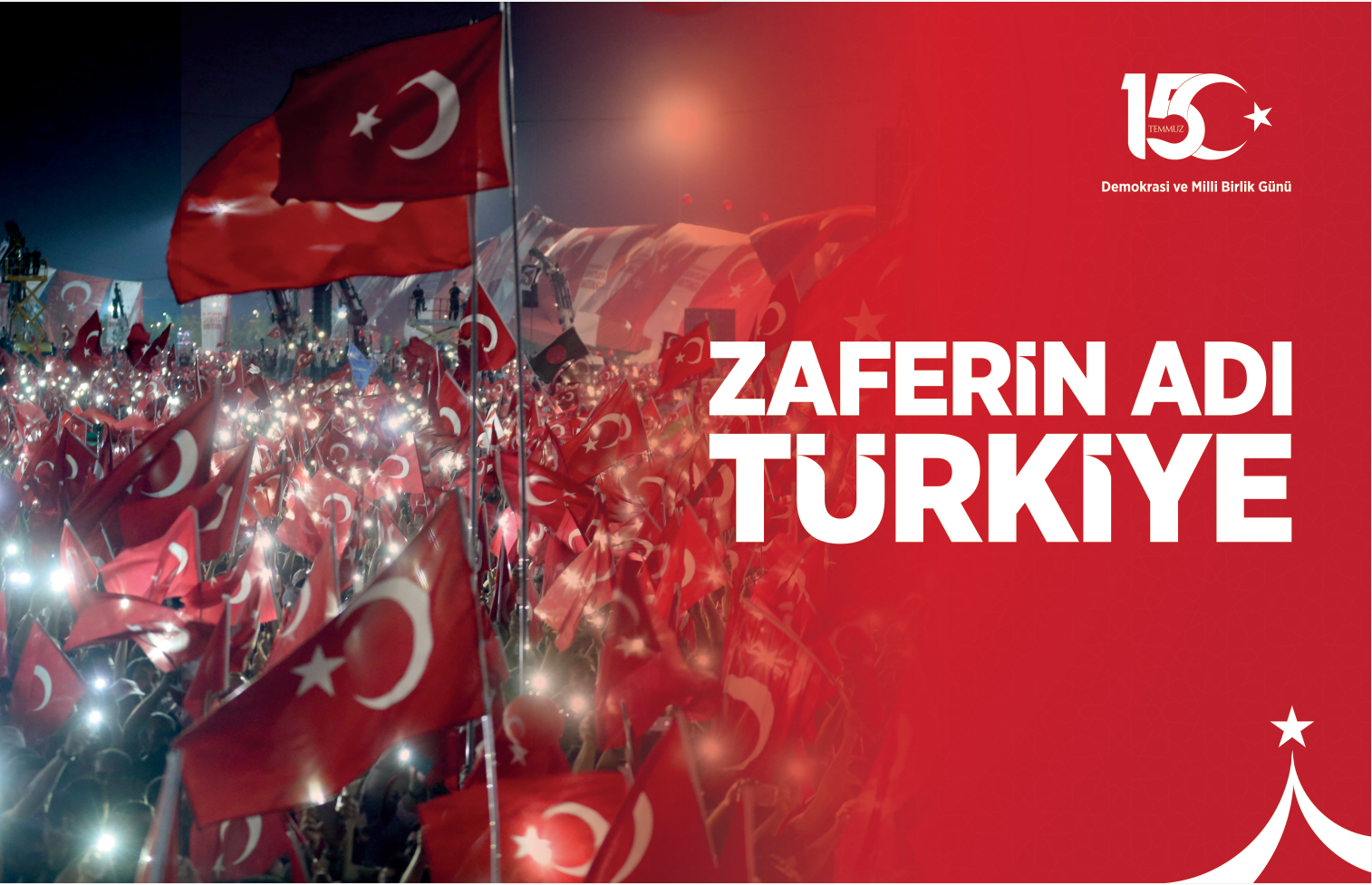 15 Temmuz Demokrasi ve Millî Birlik Günü