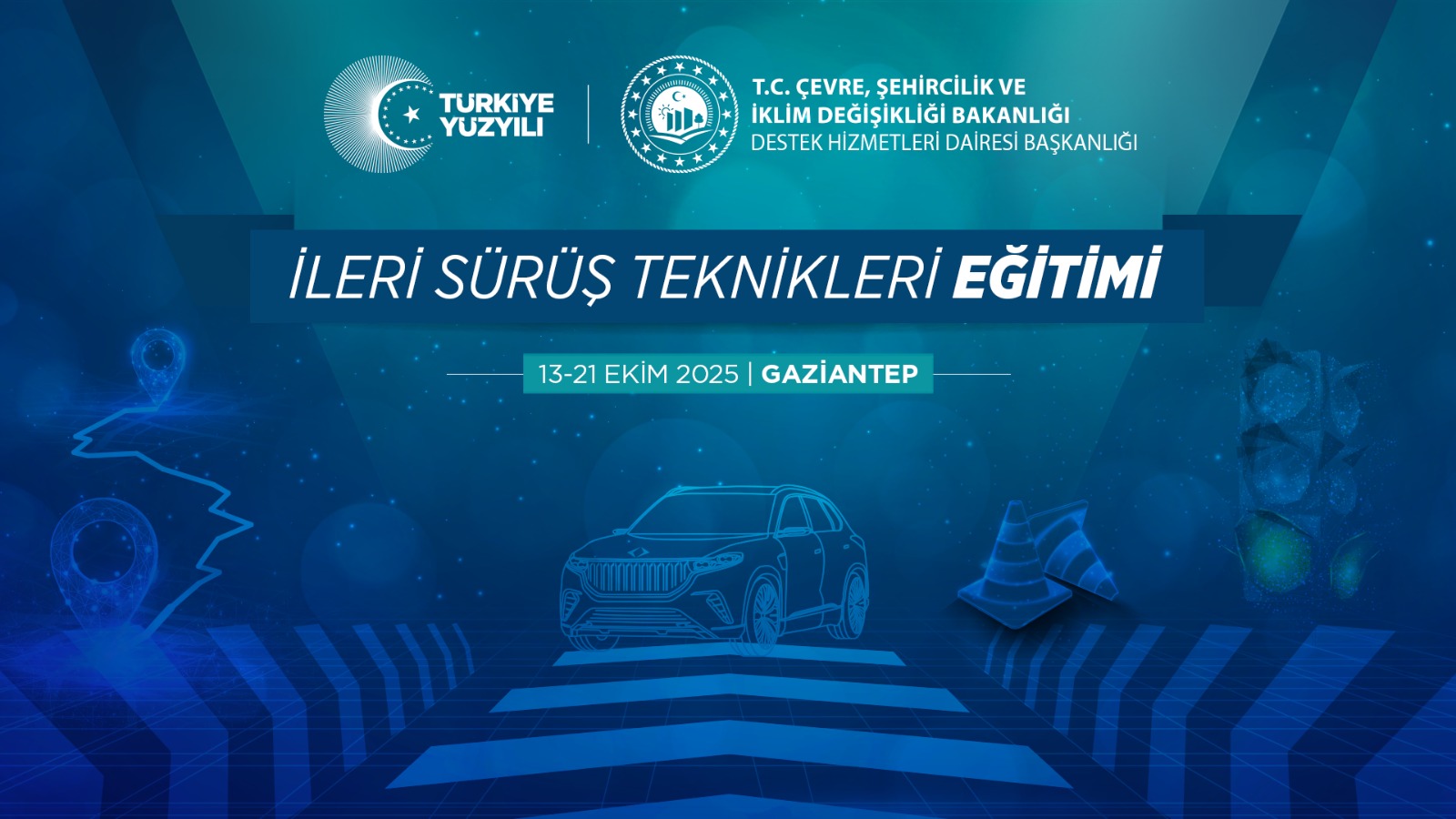 İleri Sürüş  Teknikleri Eğitimi 13-21 Ekim 2025  Tarihleri Arası  Gaziantep İlinde Gerçekleştirildi.