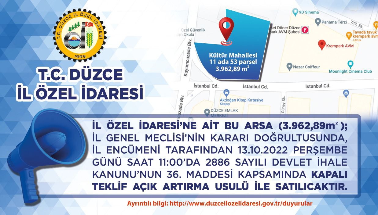 DÜZCE İL ÖZEL İDARESİNDEN TAŞINMAZ SATIŞI İHALESİ