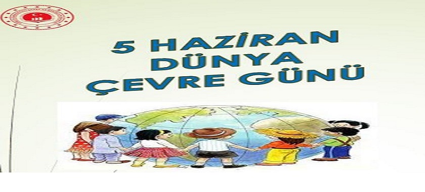 5 Haziran DÜNYA ÇEVRE GÜNÜ RESİM VE ŞİİR YARIŞMASI