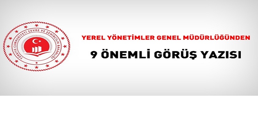 Çevre ve Şehircilik Bakanlığı Yerel Yönetimler Genel Müdürlüğü 