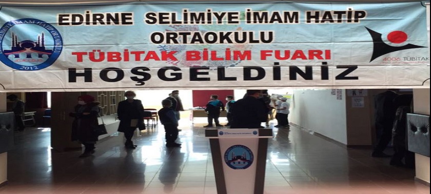 İl Müdürümüz Sayın Engin ÖZTÜRK Edirne Selimiye İmam Hatip Ortaokulu Tubitak Bilim Fuarına Katıldı