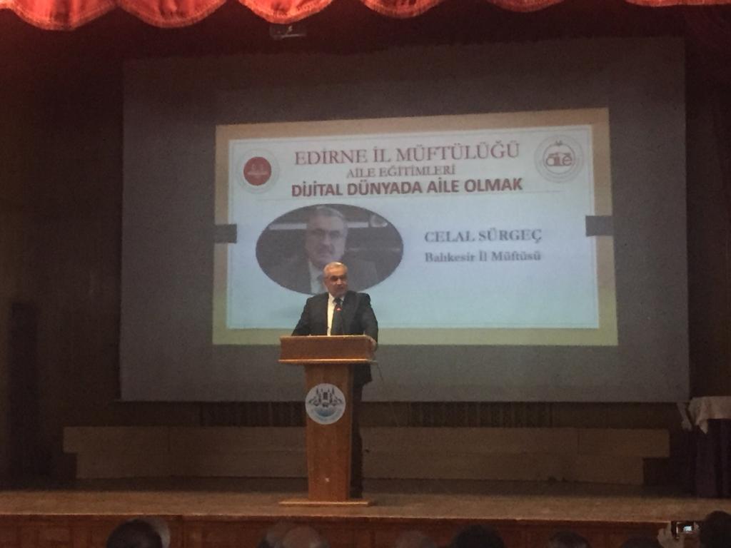 İl Müdürümüz Sayın Engin ÖZTÜRK , Edirne İl Müftülüğü Tarafından Düzenlenen “Dijital Dünyada Aile Olmak” Adlı Konferansa Katıldılar