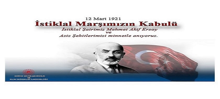 İl Müdürümüz Sayın Engin ÖZTÜRK'ün İstiklal Marşı'mızın Kabulünün 102. Yılı Kutlama Mesajı