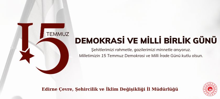 İl Müdürümüz Sayın Ayşe SARI 'nın 15 Temmuz Demokrasi ve Milli Birlik Günü Mesajı