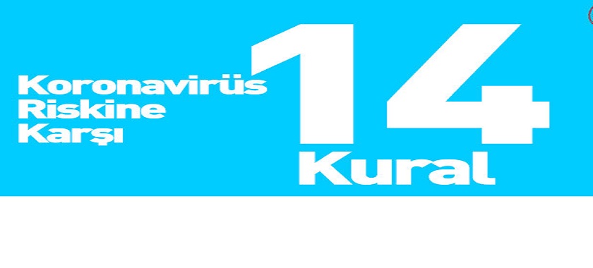 Korona Virüs Riskine Karşı 14 Altın Kural