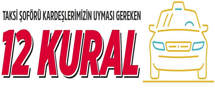 Taksi Şoförlerinin Uyması Gereken Kurallar