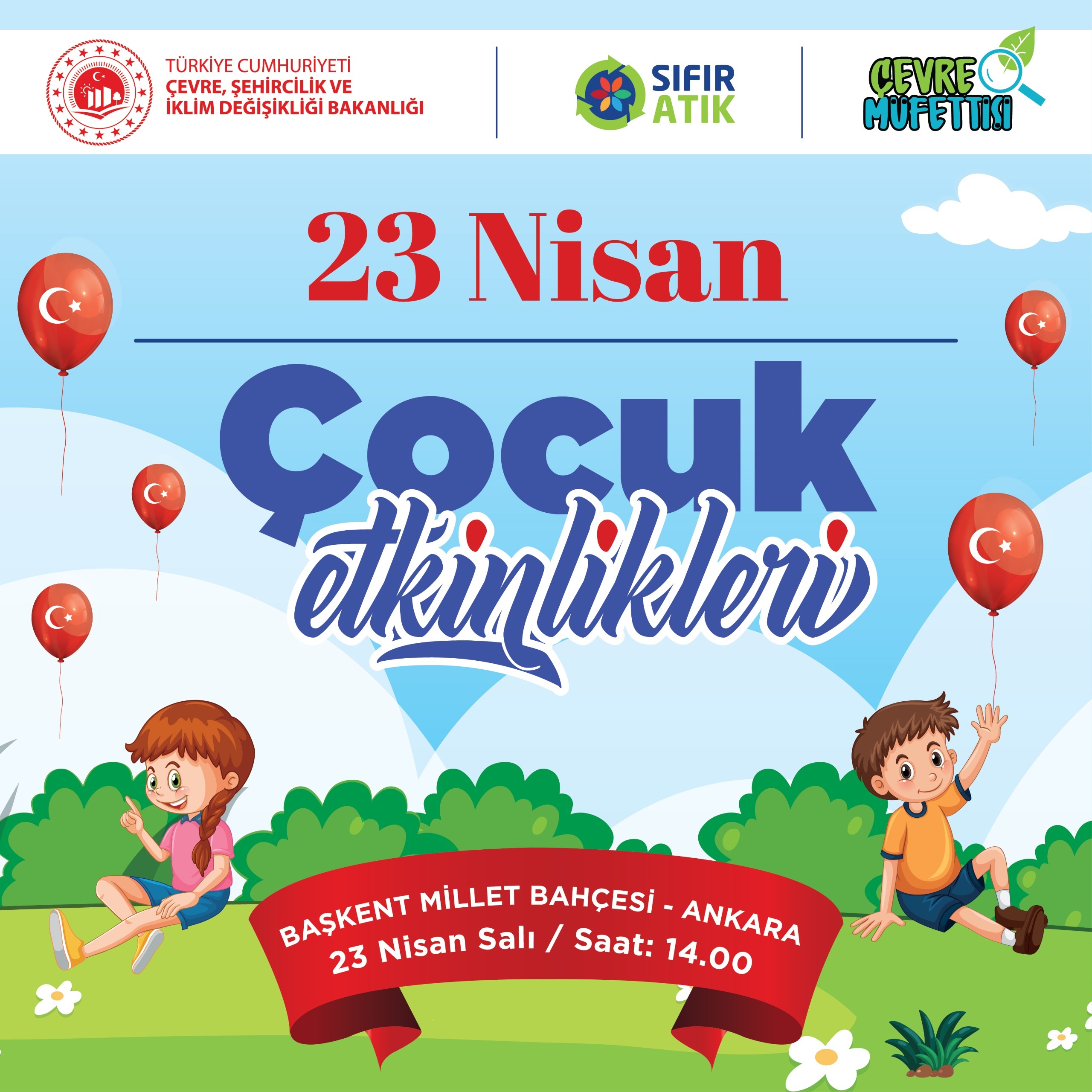 23 NİSAN ULUSAL EGEMENLİK ve ÇOCUK BAYRAMI