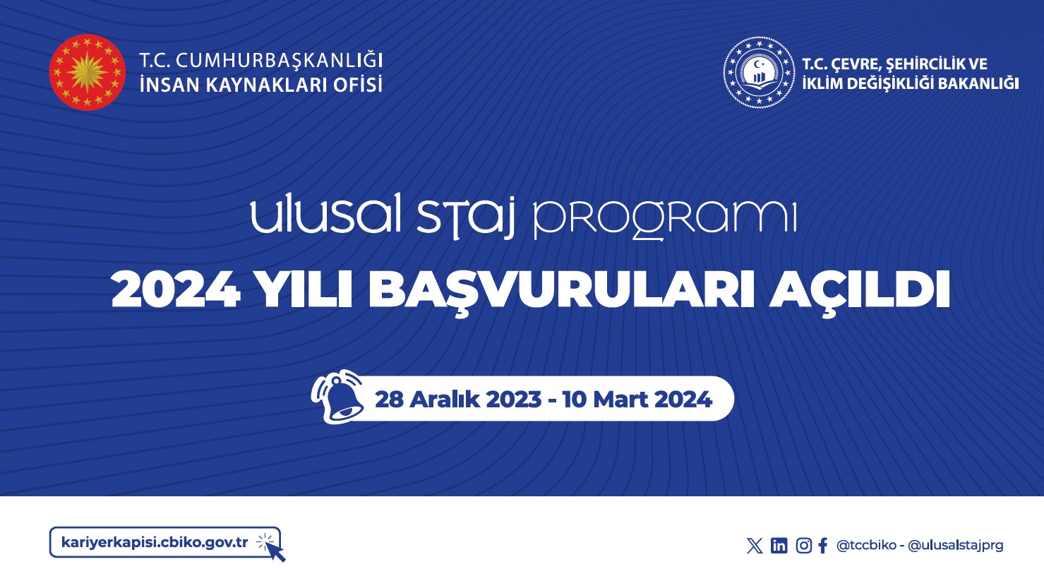 ULUSAL STAJ PROGRAMI 2024 YILI BAŞVURULARI BAŞLADI